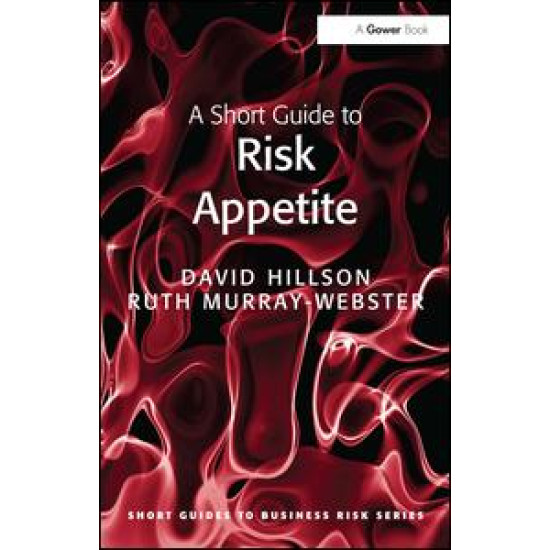 A Short Guide to Risk Appetite