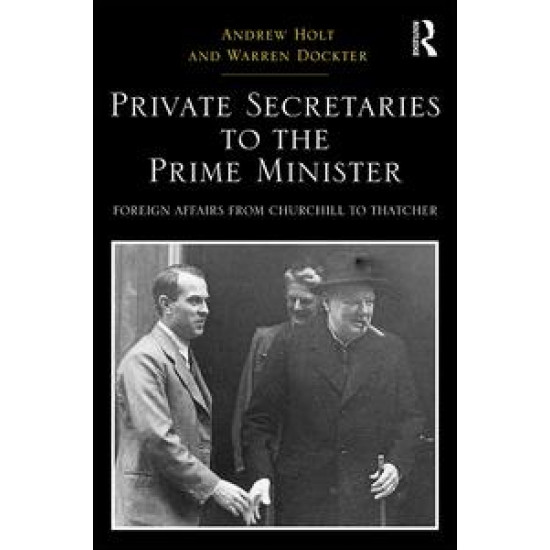 Private Secretaries to the Prime Minister