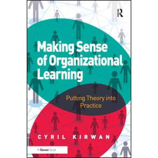 Making Sense of Organizational Learning