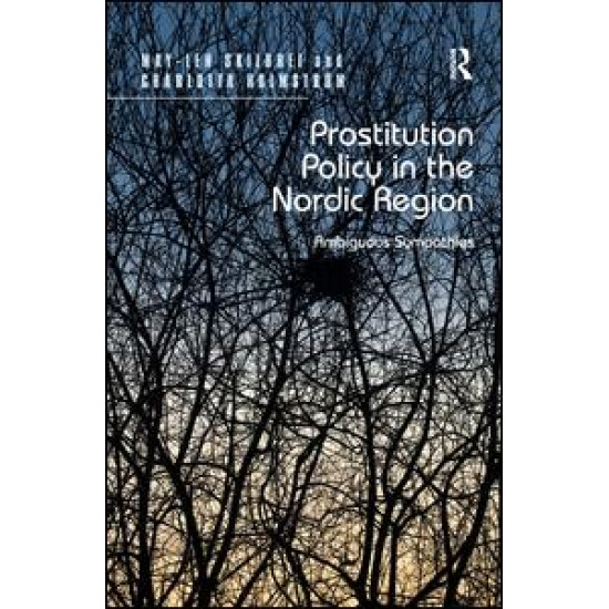 Prostitution Policy in the Nordic Region