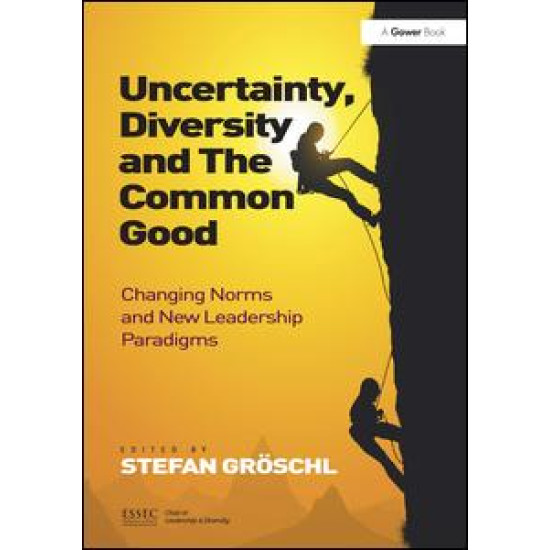 Uncertainty, Diversity and The Common Good