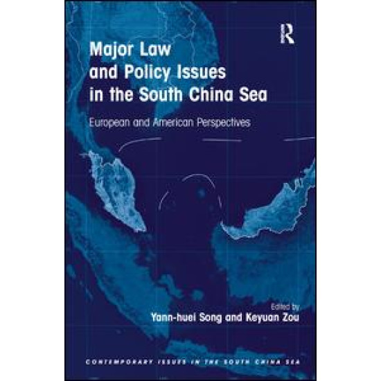 Major Law and Policy Issues in the South China Sea