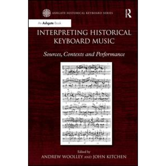 Interpreting Historical Keyboard Music