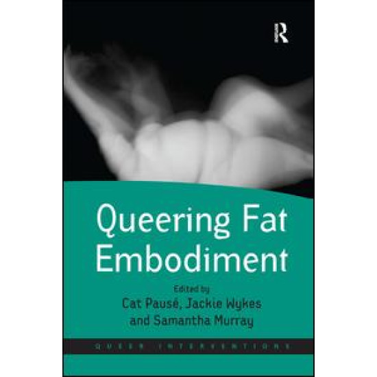 Queering Fat Embodiment