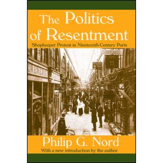 The Politics of Resentment