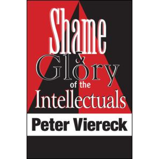 Shame and Glory of the Intellectuals