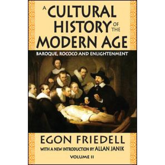 A Cultural History of the Modern Age