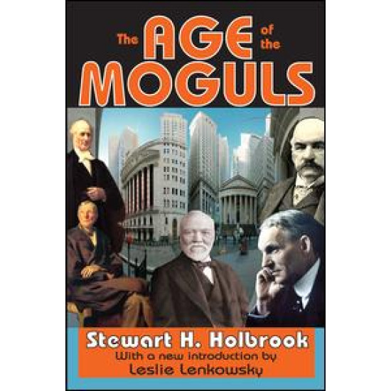 The Age of the Moguls