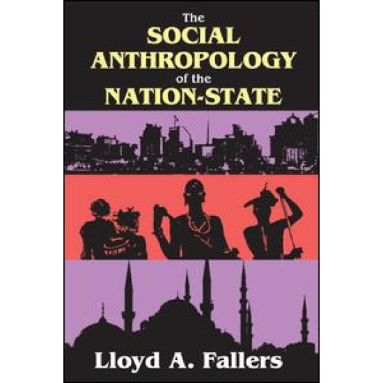 The Social Anthropology of the Nation-State