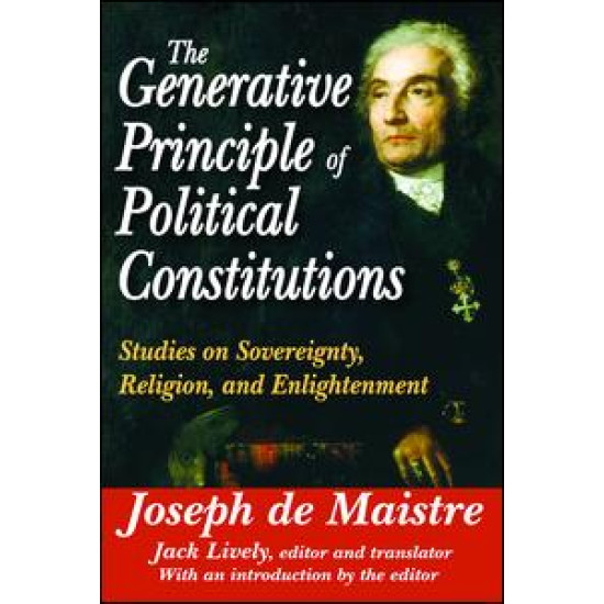 The Generative Principle of Political Constitutions