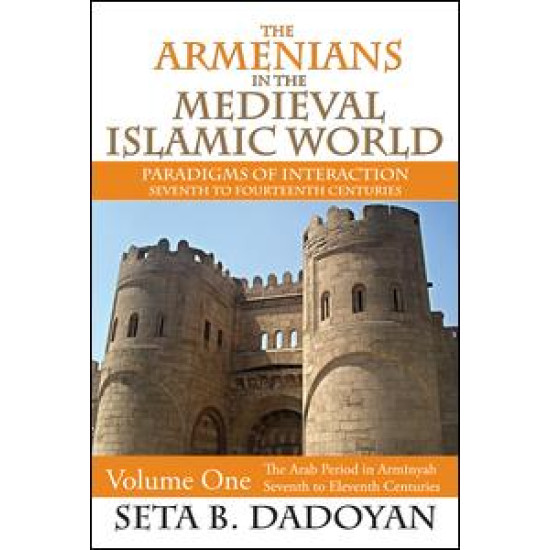 The Armenians in the Medieval Islamic World