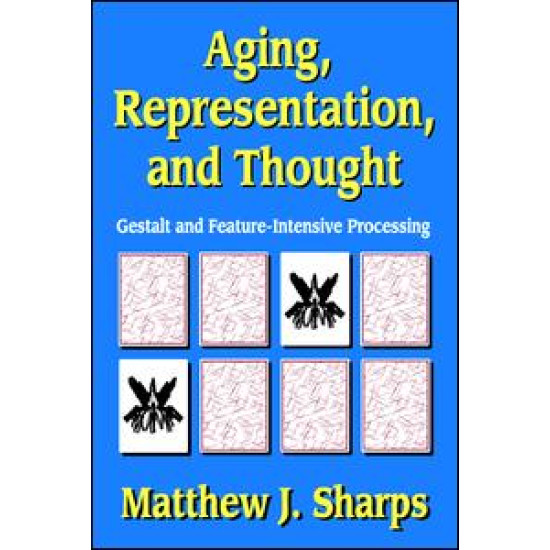 Aging, Representation, and Thought