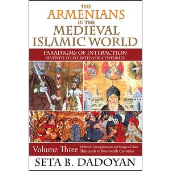 The Armenians in the Medieval Islamic World