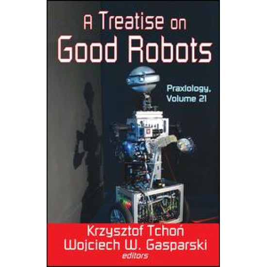 A Treatise on Good Robots