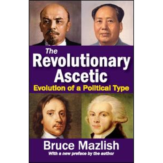 The Revolutionary Ascetic