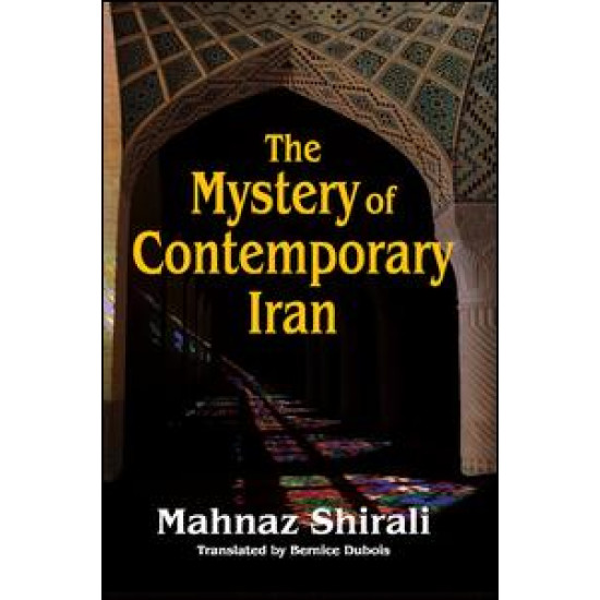 The Mystery of Contemporary Iran