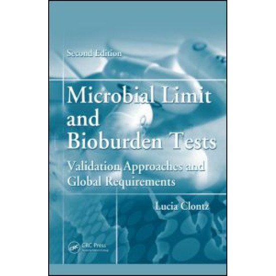 Microbial Limit and Bioburden Tests
