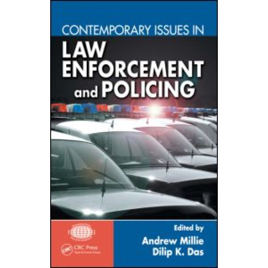 Contemporary Issues in Law Enforcement and Policing