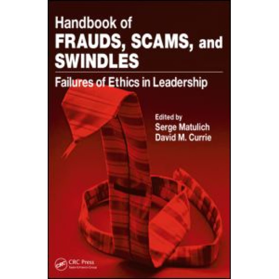 Handbook of Frauds, Scams, and Swindles