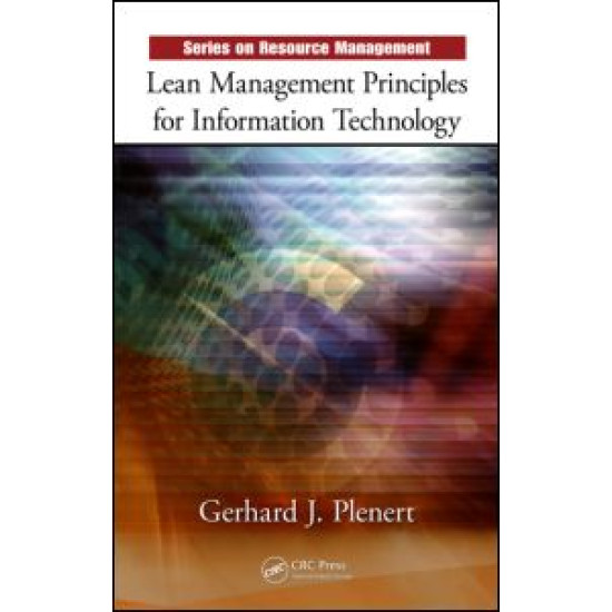 Lean Management Principles for Information Technology