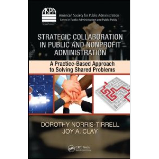 Strategic Collaboration in Public and Nonprofit Administration