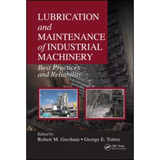 Lubrication and Maintenance of Industrial Machinery