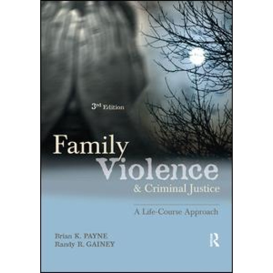 Family Violence and Criminal Justice