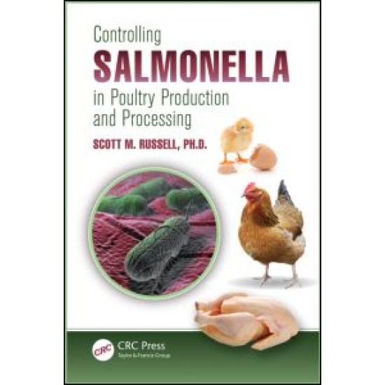 Controlling Salmonella in Poultry Production and Processing