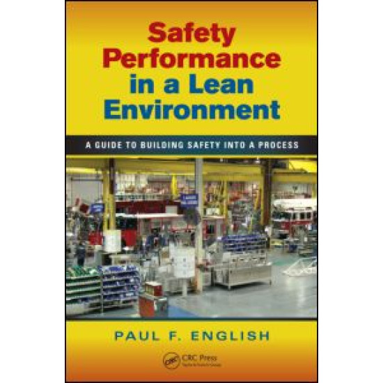 Safety Performance in a Lean Environment