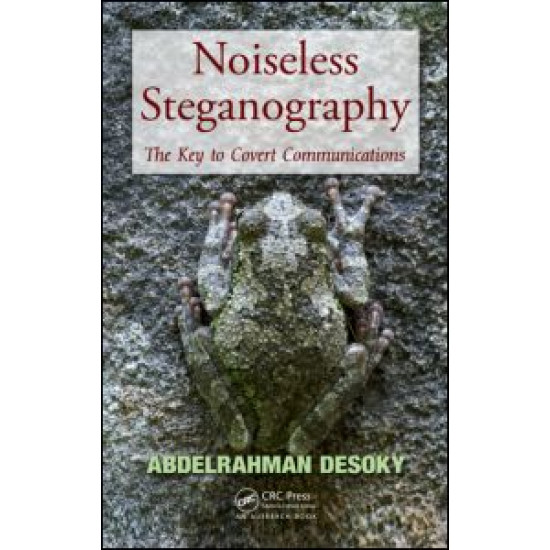 Noiseless Steganography