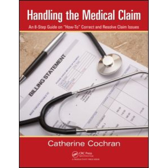 Handling the Medical Claim