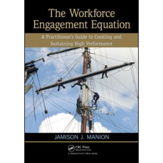 The Workforce Engagement Equation
