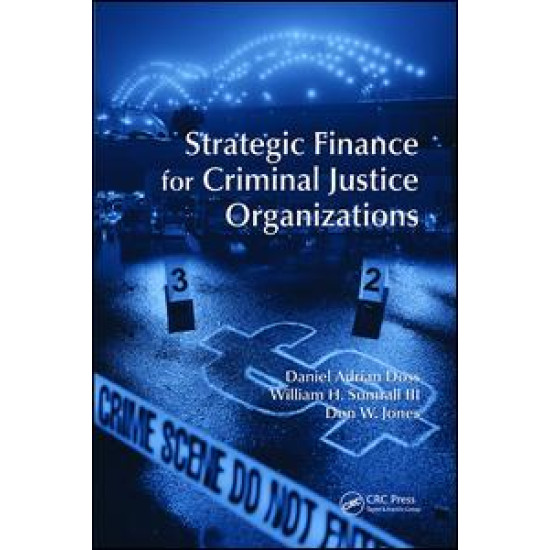 Strategic Finance for Criminal Justice Organizations