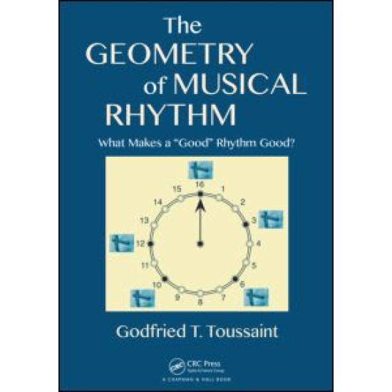 The Geometry of Musical Rhythm