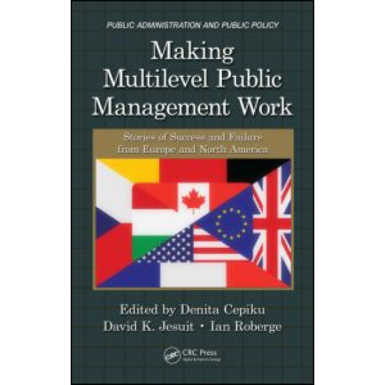 Making Multilevel Public Management Work