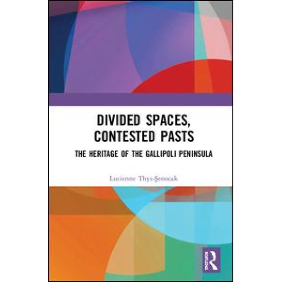 Divided Spaces, Contested Pasts