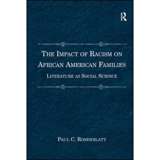 The Impact of Racism on African American Families