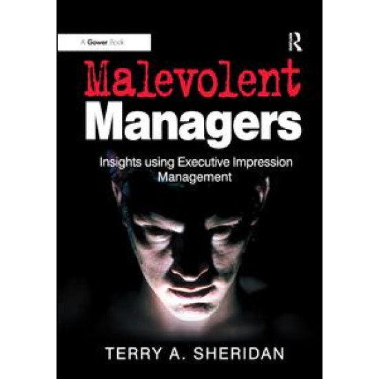 Malevolent Managers