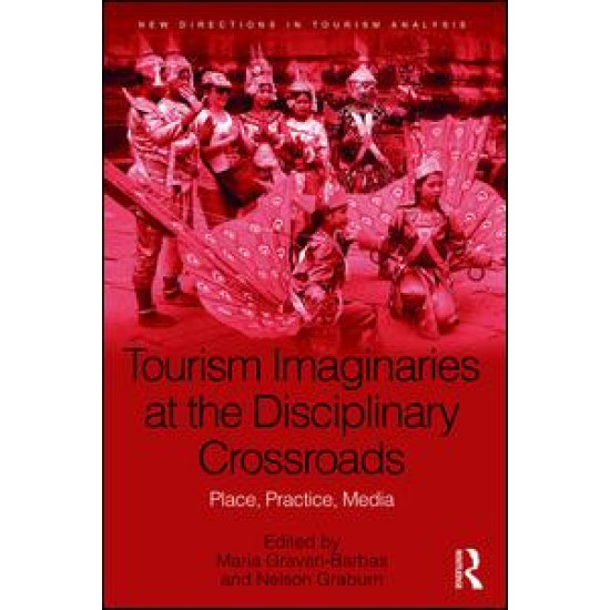 Tourism Imaginaries at the Disciplinary Crossroads