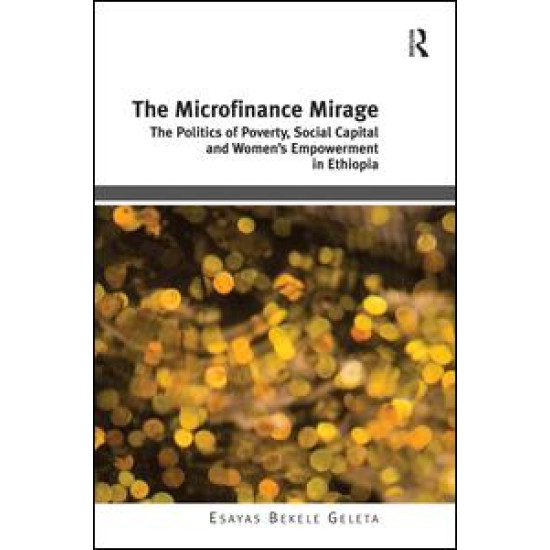 The Microfinance Mirage