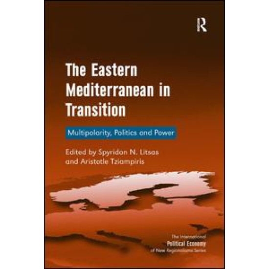 The Eastern Mediterranean in Transition