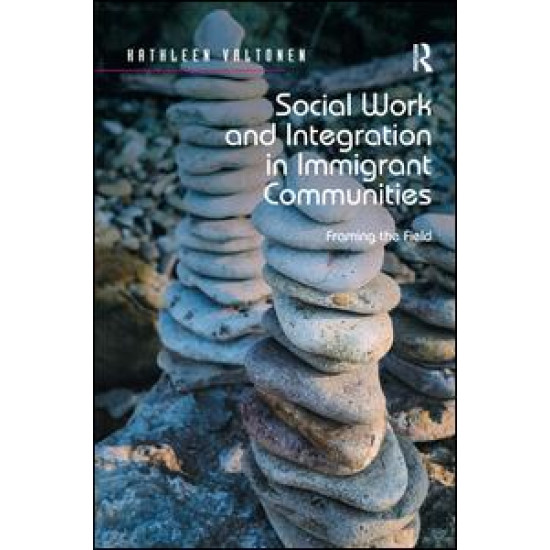Social Work and Integration in Immigrant Communities