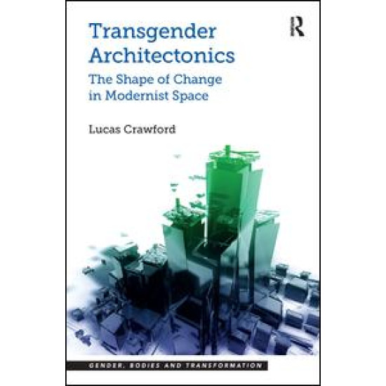 Transgender Architectonics