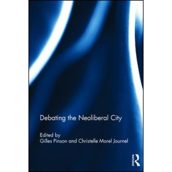Debating the Neoliberal City