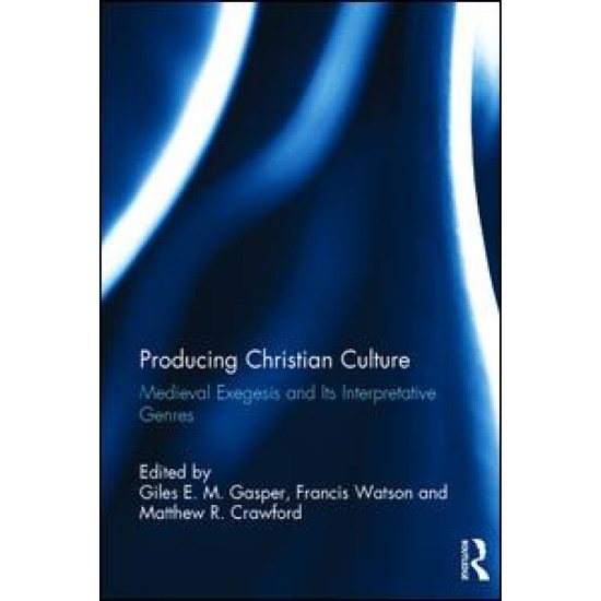 Producing Christian Culture
