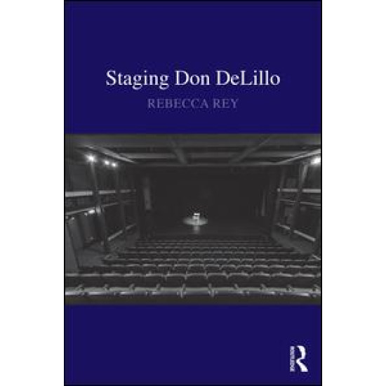 Staging Don DeLillo