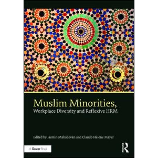 Muslim Minorities, Workplace Diversity and Reflexive HRM