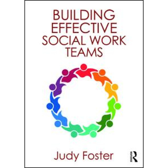 Building Effective Social Work Teams