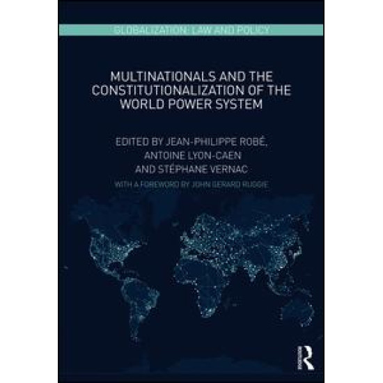 Multinationals and the Constitutionalization of the World Power System