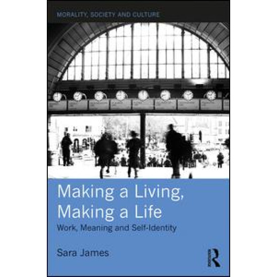 Making a Living, Making a Life